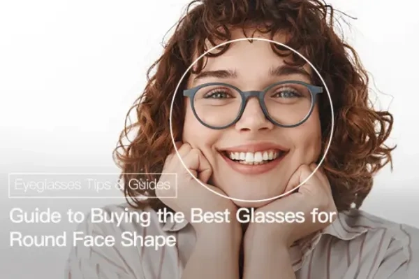 Best Glasses for Women with Round Faces: The Ultimate Eyewear Guide
