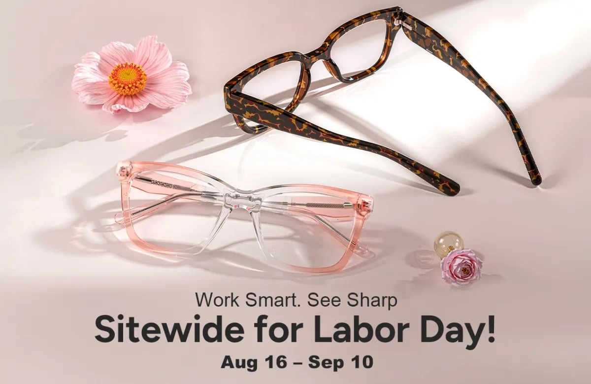 Celebrate Labor Day in Style: Exclusive EFE Glasses Deals You Can’t Miss!